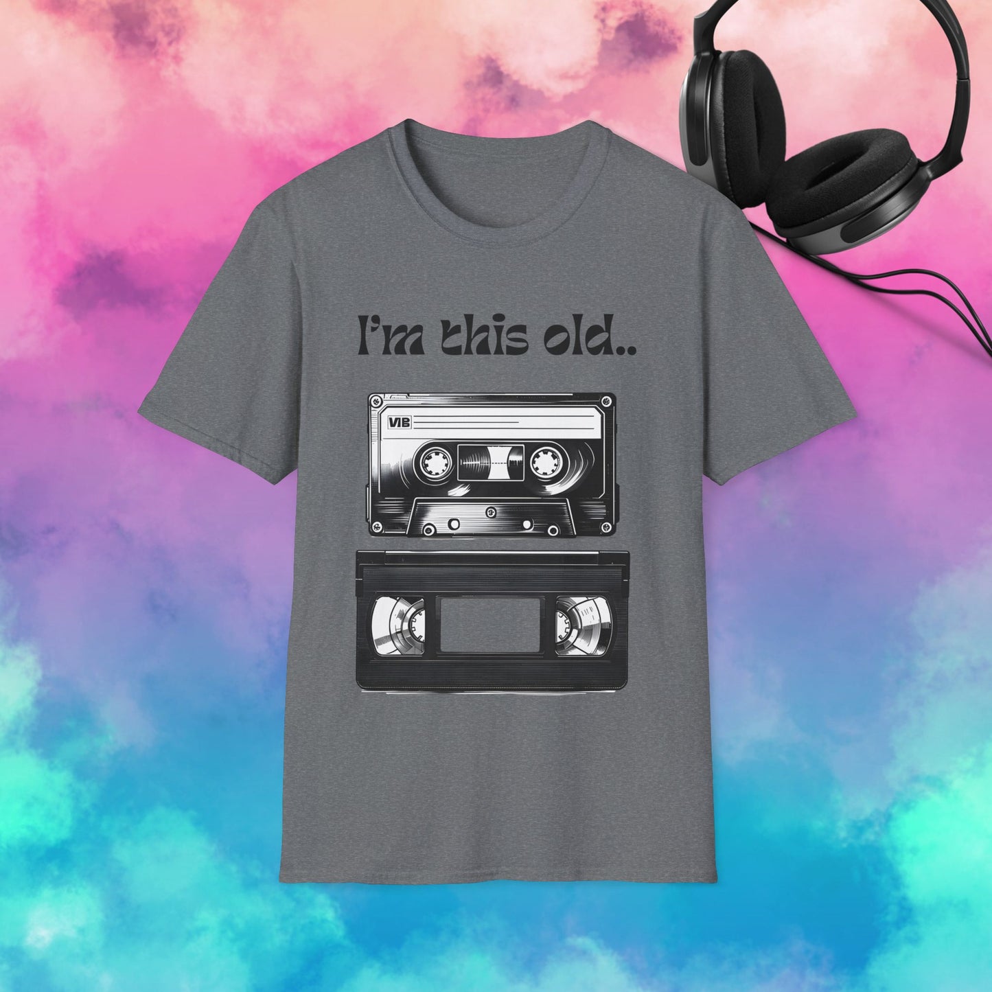 Retro Inspired Unisex T-Shirt - "I'm This Old" Nostalgic Tee for Music Lovers, Vintage Style Gift, Casual Wear, Birthday Present, Humor
