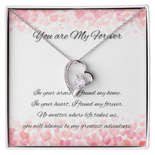 You Are My Forever Heart Necklace – For A Love That Lasts Eternity
