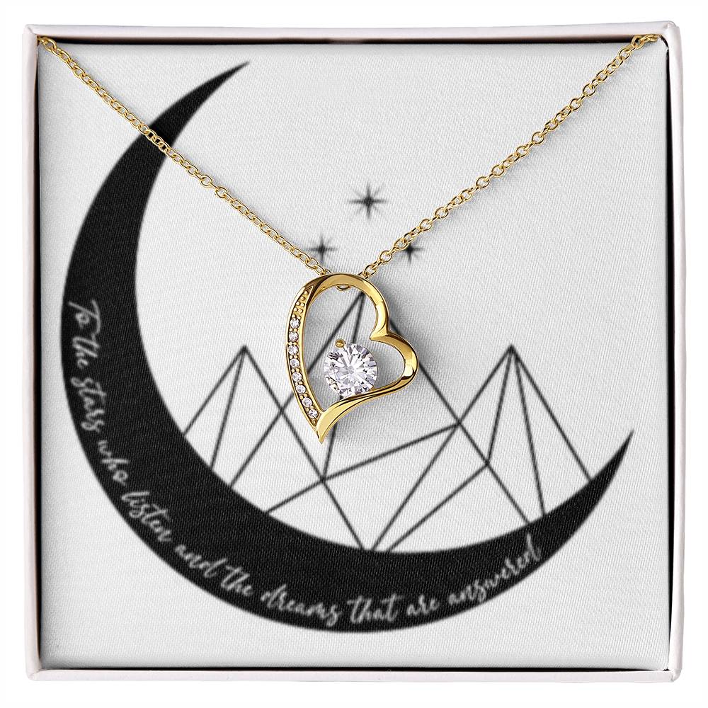 To the Stars who Listen and the Dreams that are answered.